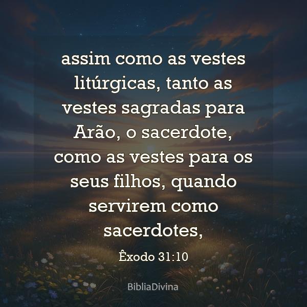 Êxodo 31:10