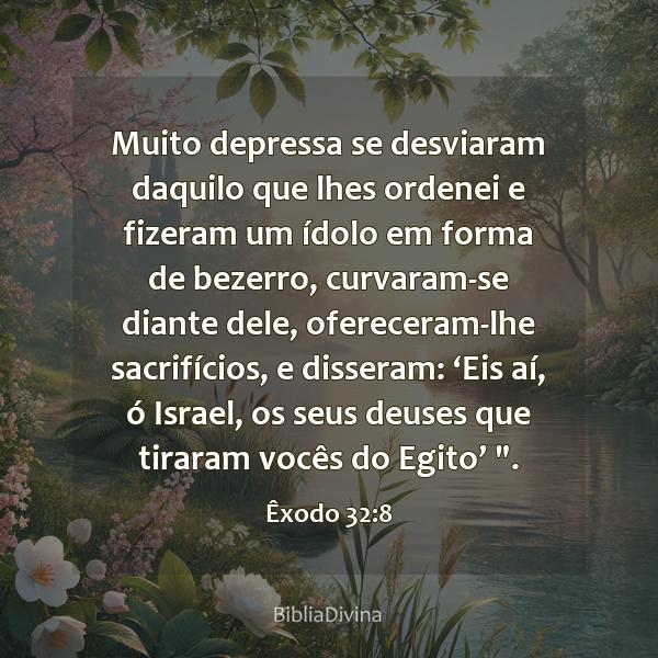 Êxodo 32:8