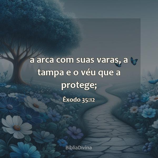 Êxodo 35:12