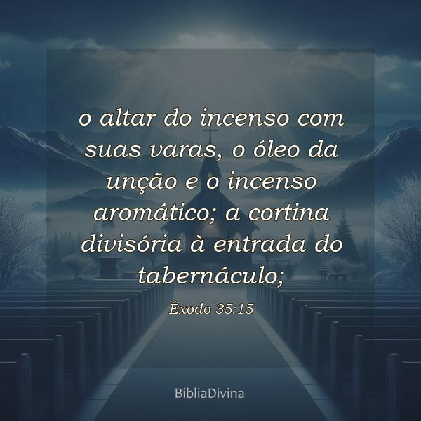 Êxodo 35:15