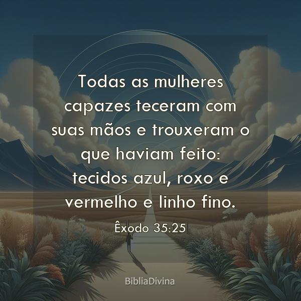 Êxodo 35:25