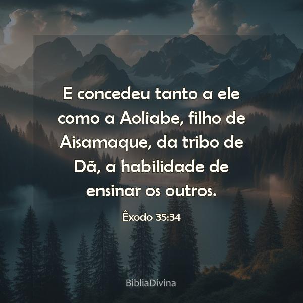 Êxodo 35:34