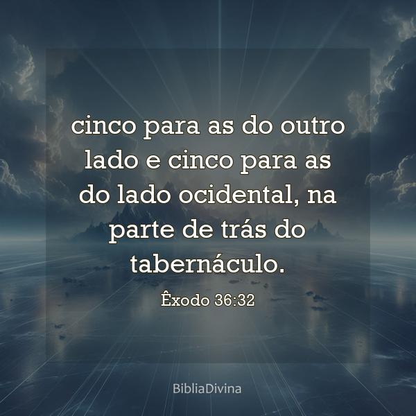 Êxodo 36:32