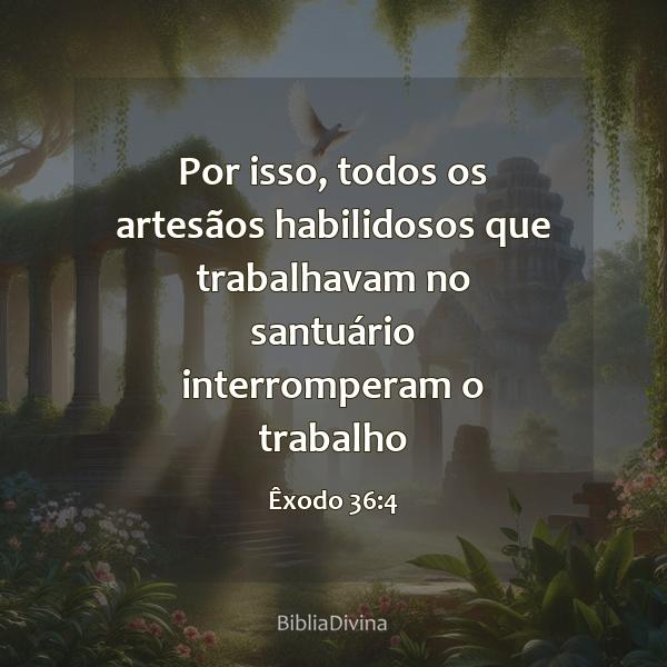 Êxodo 36:4