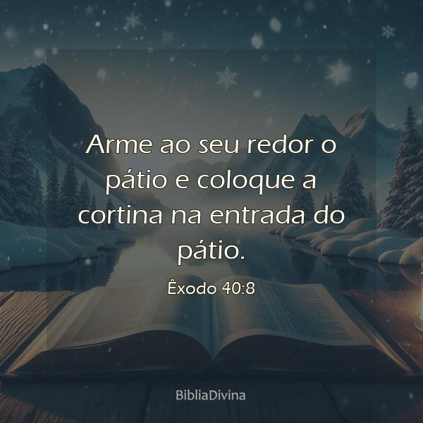 Êxodo 40:8