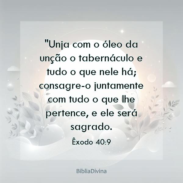 Êxodo 40:9