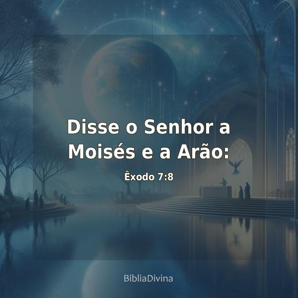 Êxodo 7:8