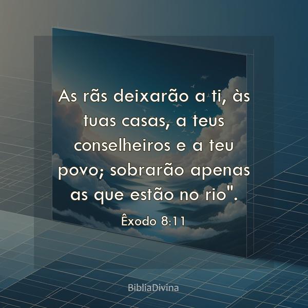 Êxodo 8:11