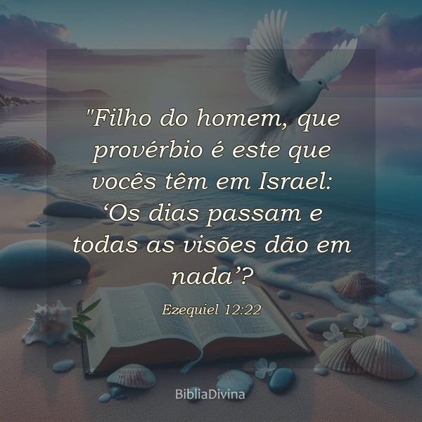 Ezequiel 12:22