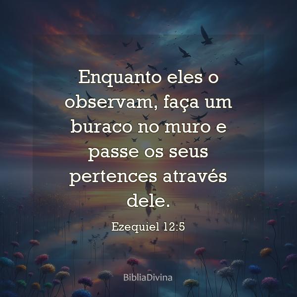 Ezequiel 12:5