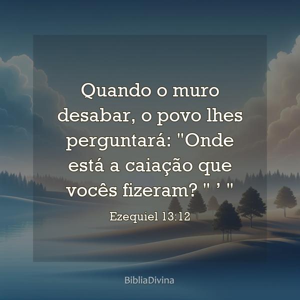 Ezequiel 13:12