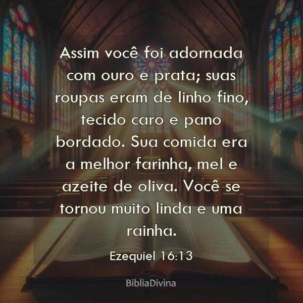 Ezequiel 16:13