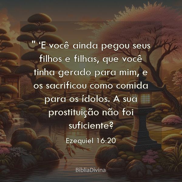 Ezequiel 16:20