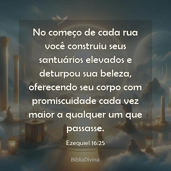 Ezequiel 16:25