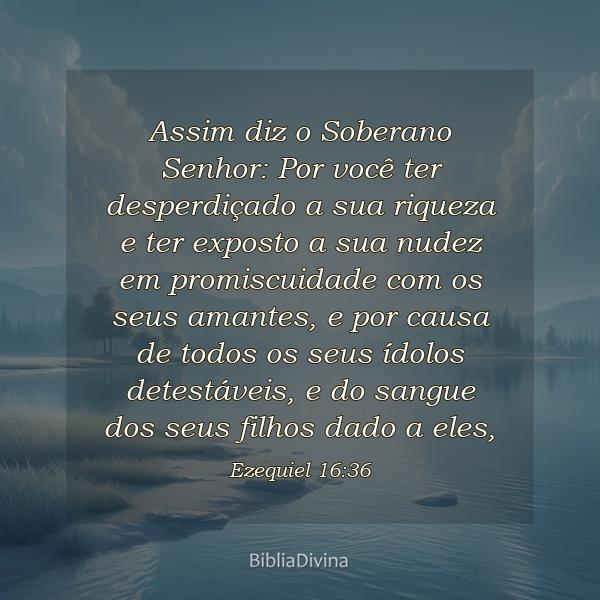 Ezequiel 16:36