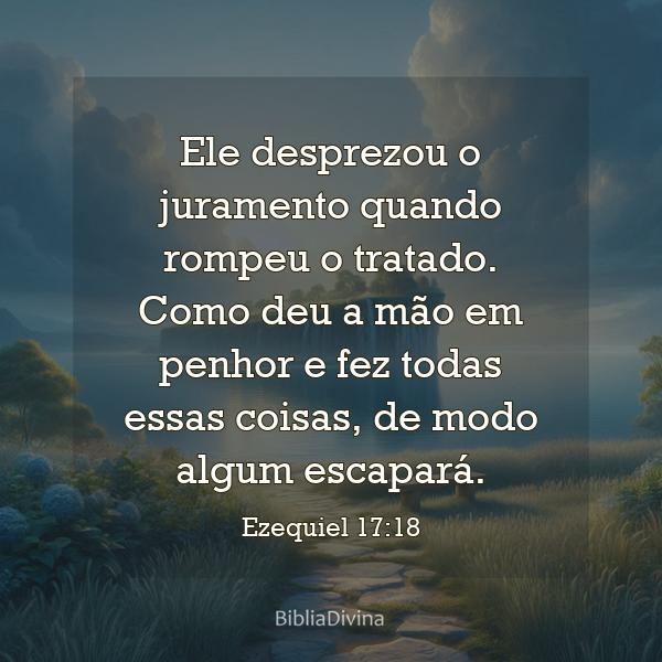 Ezequiel 17:18