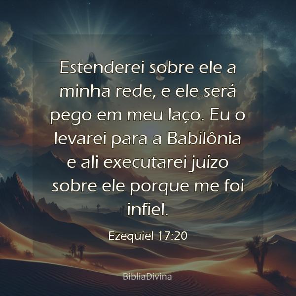 Ezequiel 17:20