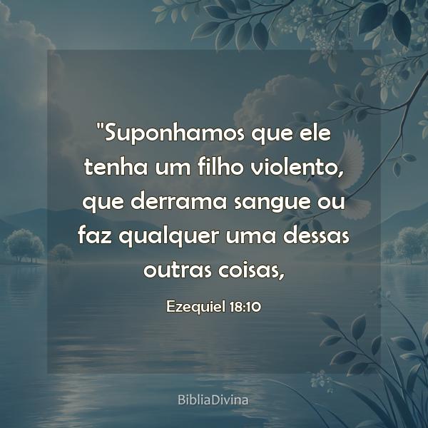 Ezequiel 18:10