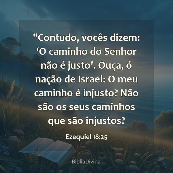 Ezequiel 18:25