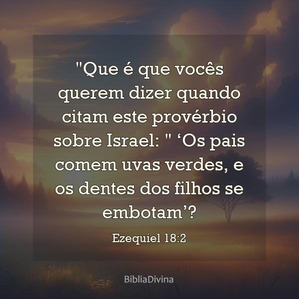 Ezequiel 18:2