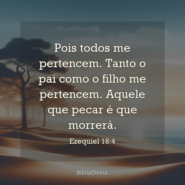 Ezequiel 18:4