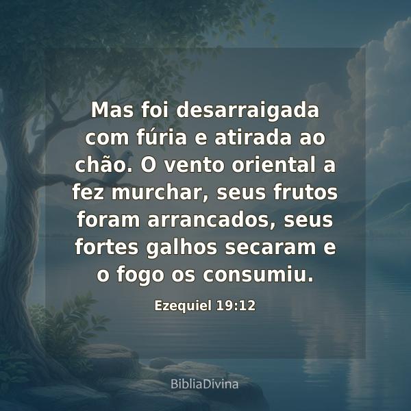 Ezequiel 19:12