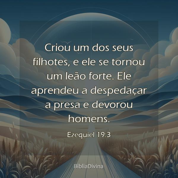 Ezequiel 19:3