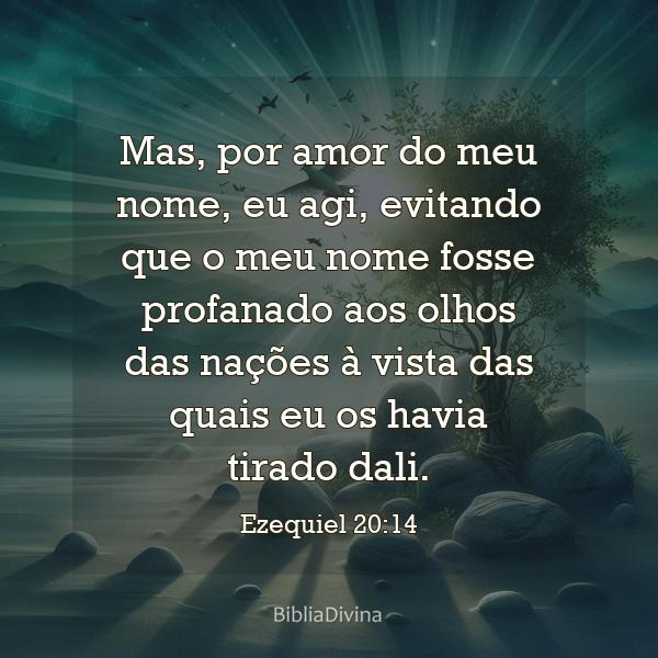 Ezequiel 20:14