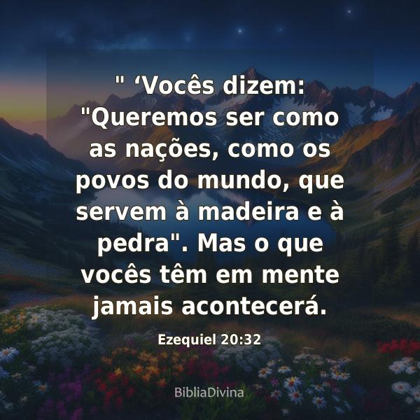 Ezequiel 20:32