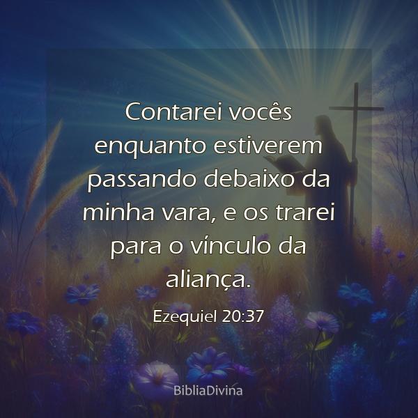 Ezequiel 20:37