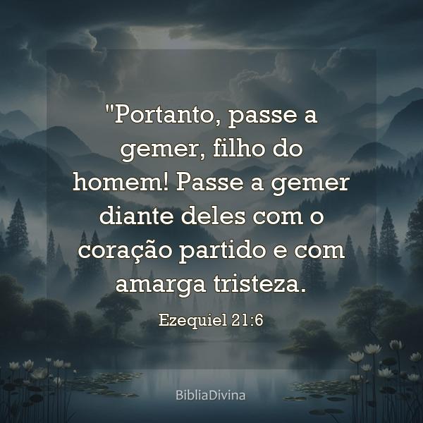 Ezequiel 21:6