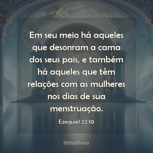 Ezequiel 22:10