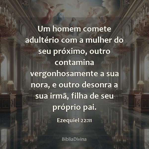 Ezequiel 22:11