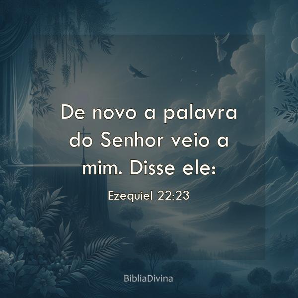 Ezequiel 22:23