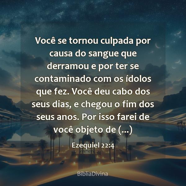 Ezequiel 22:4