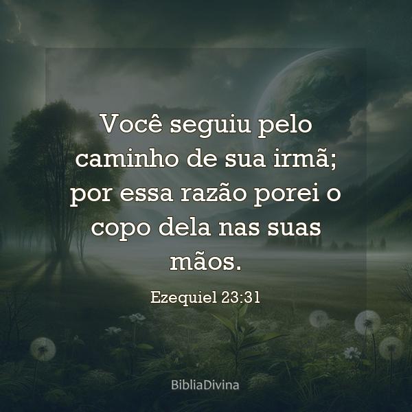 Ezequiel 23:31