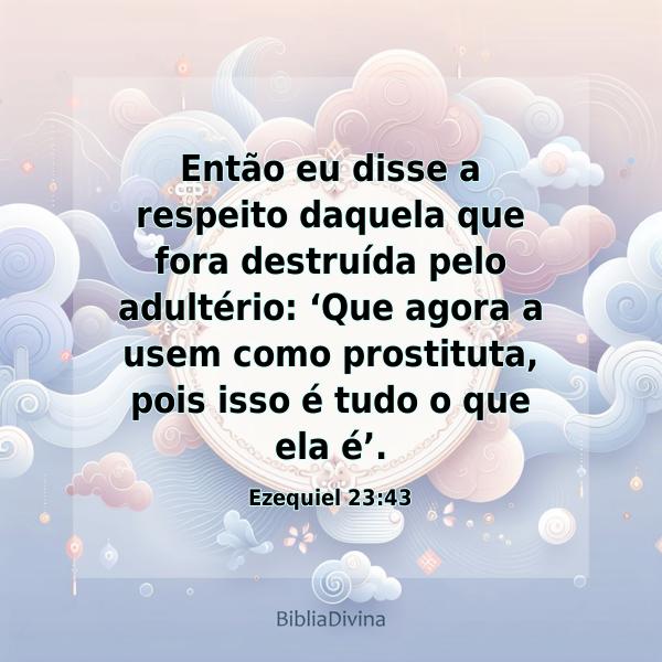 Ezequiel 23:43