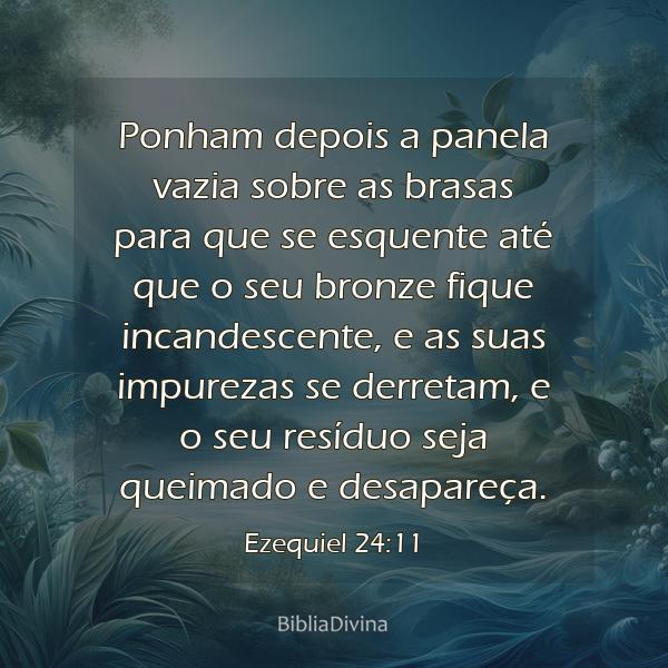 Ezequiel 24:11