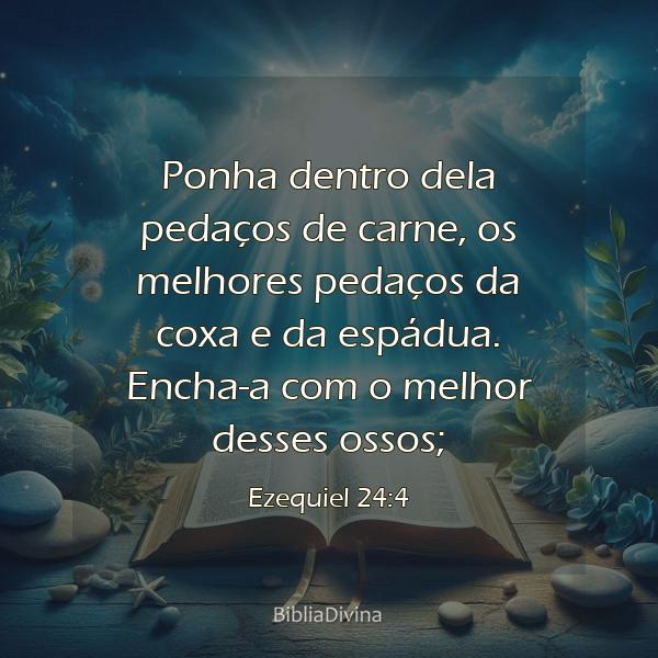 Ezequiel 24:4