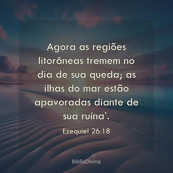 Ezequiel 26:18