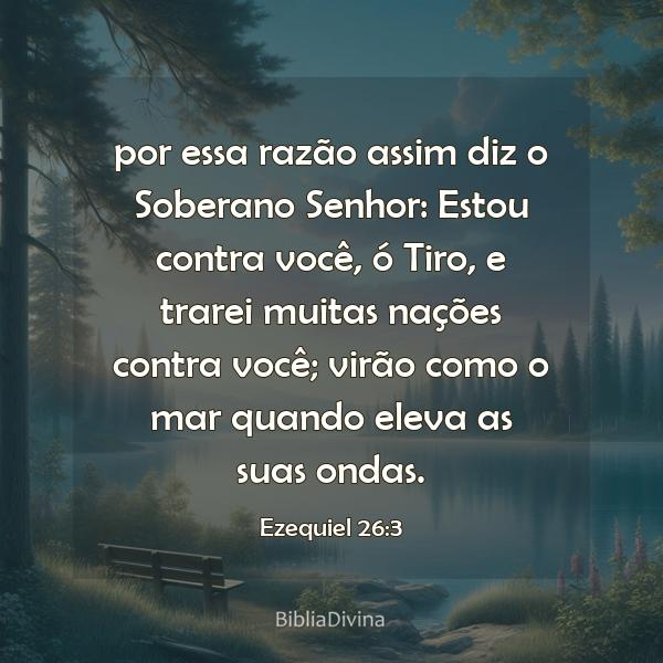 Ezequiel 26:3