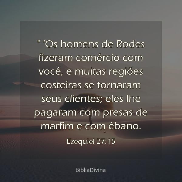 Ezequiel 27:15