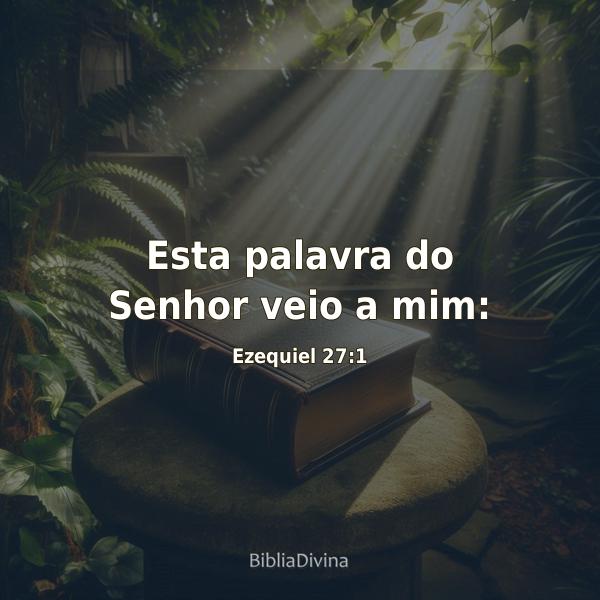 Ezequiel 27:1