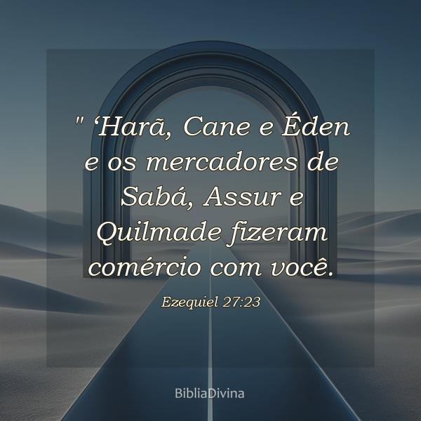 Ezequiel 27:23