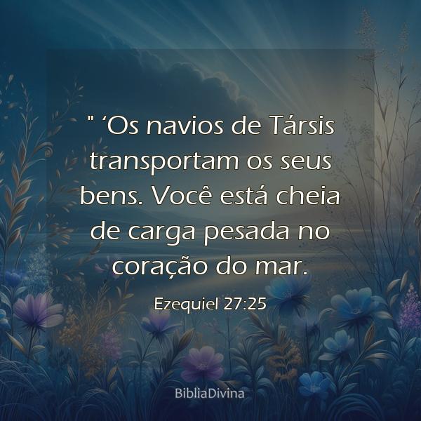 Ezequiel 27:25