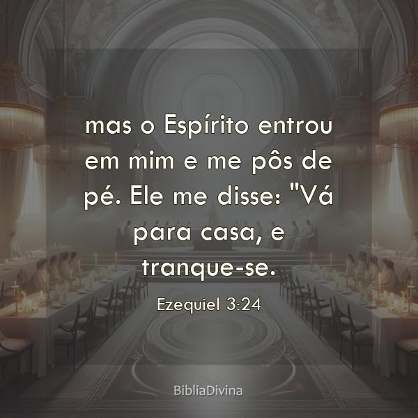 Ezequiel 3:24