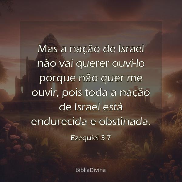 Ezequiel 3:7