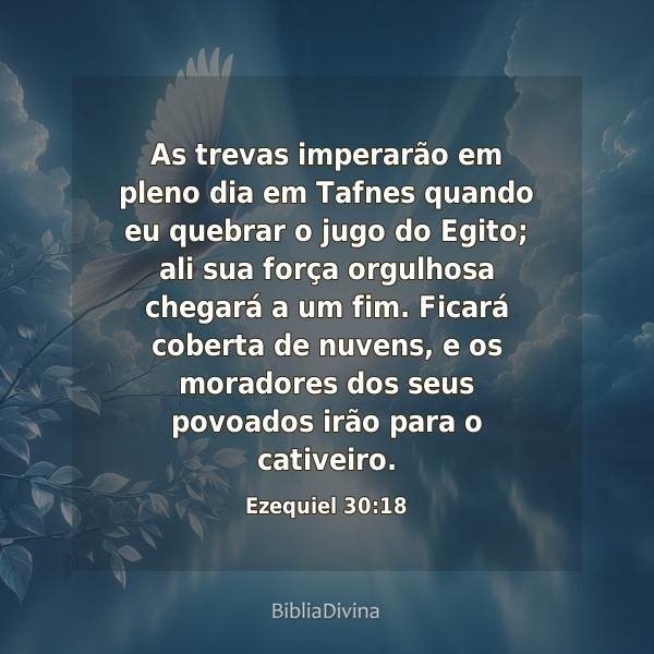 Ezequiel 30:18