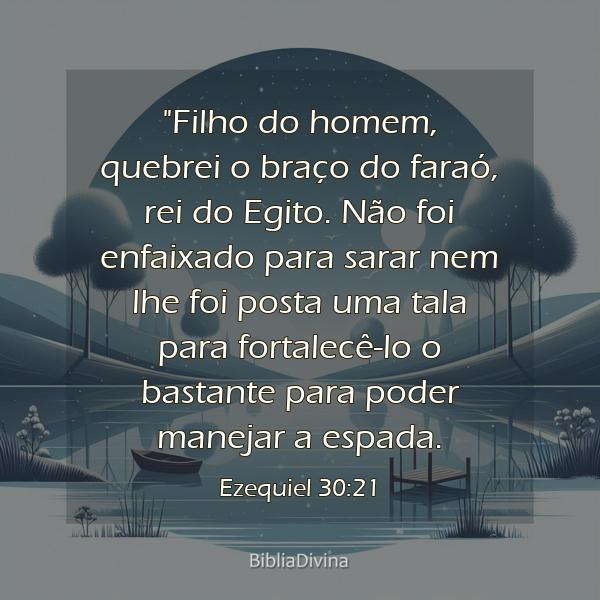 Ezequiel 30:21