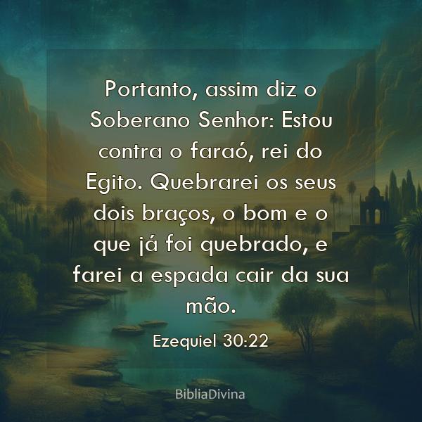 Ezequiel 30:22